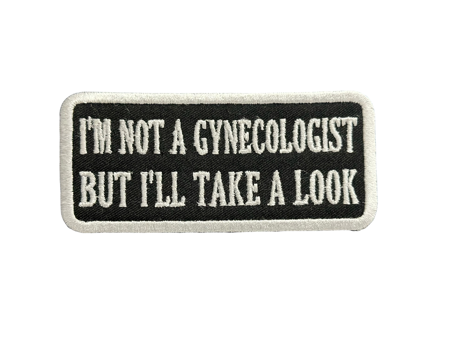 Funny: I’m Not A Gynecologist But I’ll Take A Look