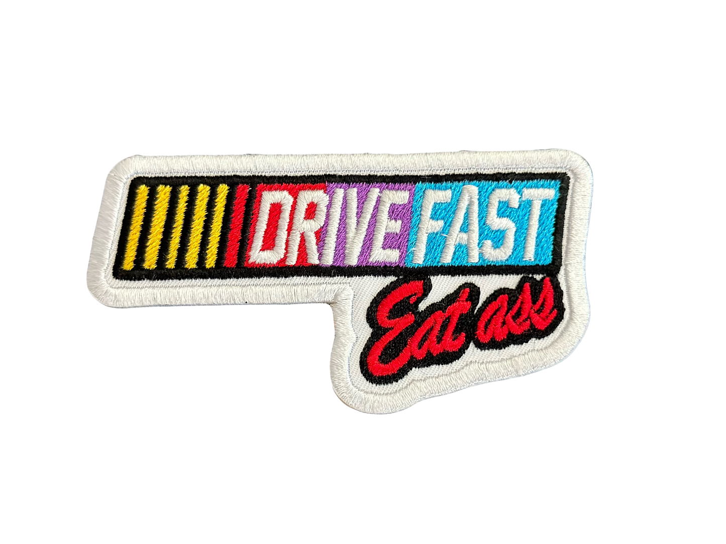 Funny: Drive Fast, Eat A**