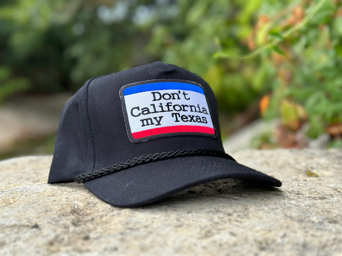 Don’t California My Texas: Black Rope Hat