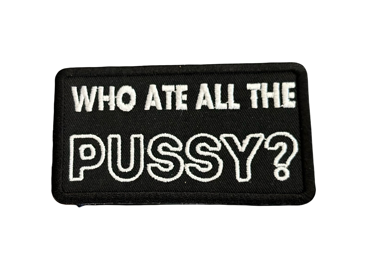 Funny: Who Ate All The P*ssy?