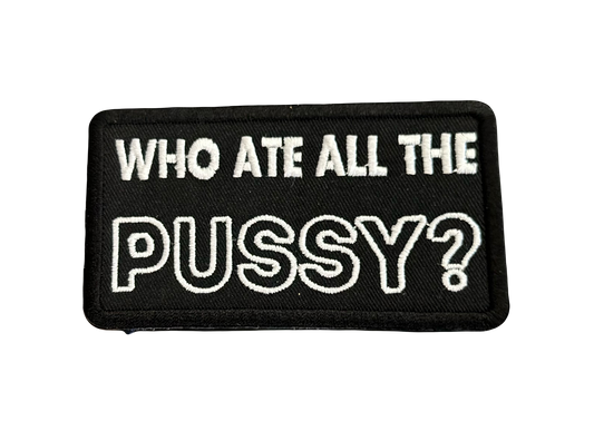 Funny: Who Ate All The P*ssy?